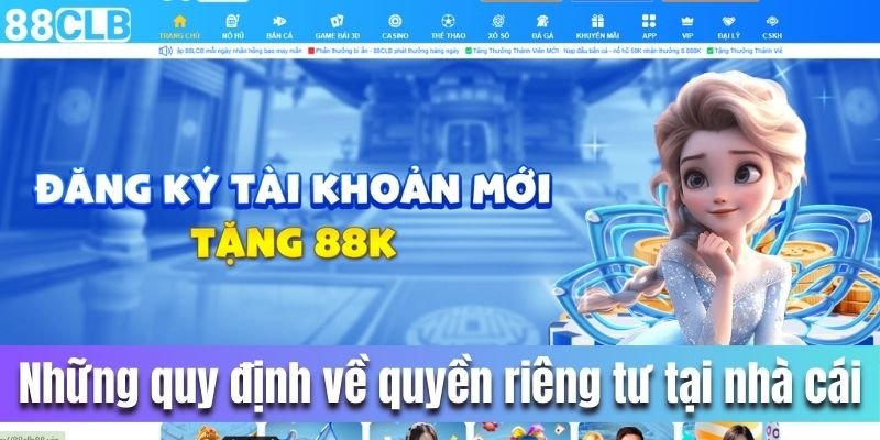 Những quy định về quyền riêng tư tại nhà cái bạn cần quan tâm