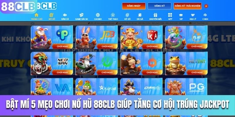 Mẹo chơi Nổ hũ 88CLB